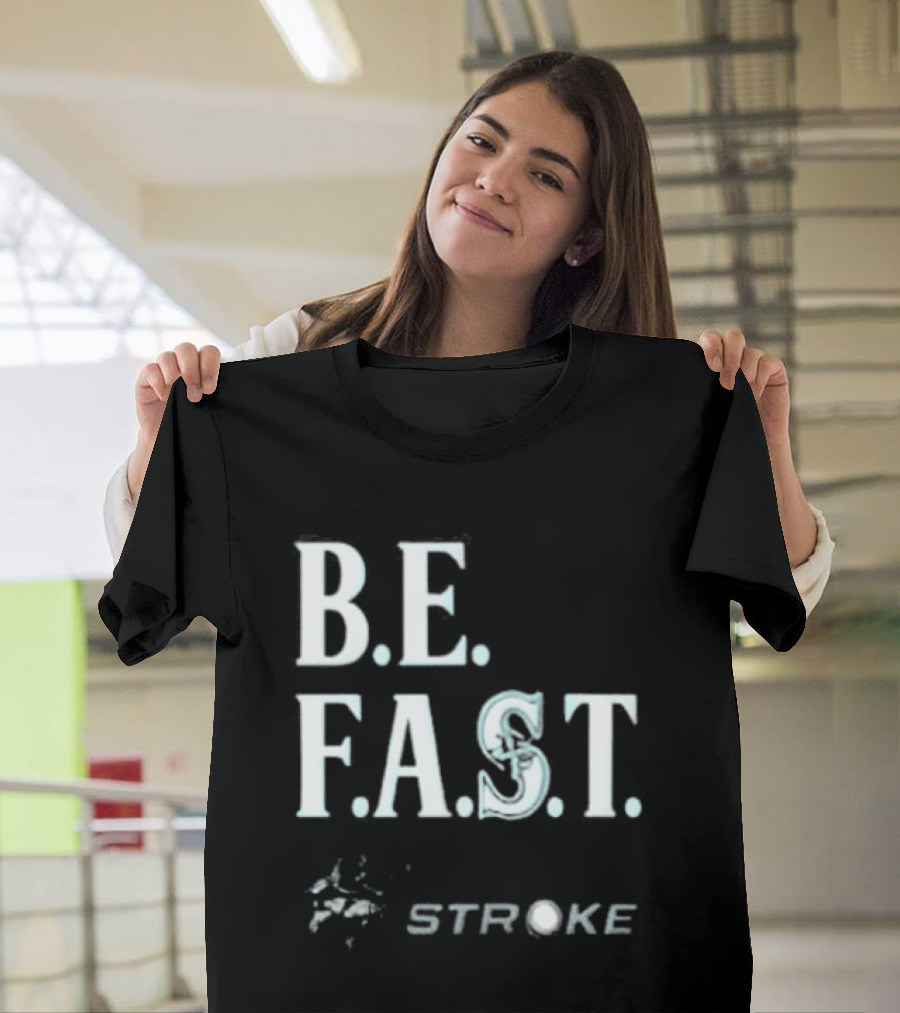 B.E. F.A.S.T. Seattle Mariners Strike Out Stroke Night T-Shirt