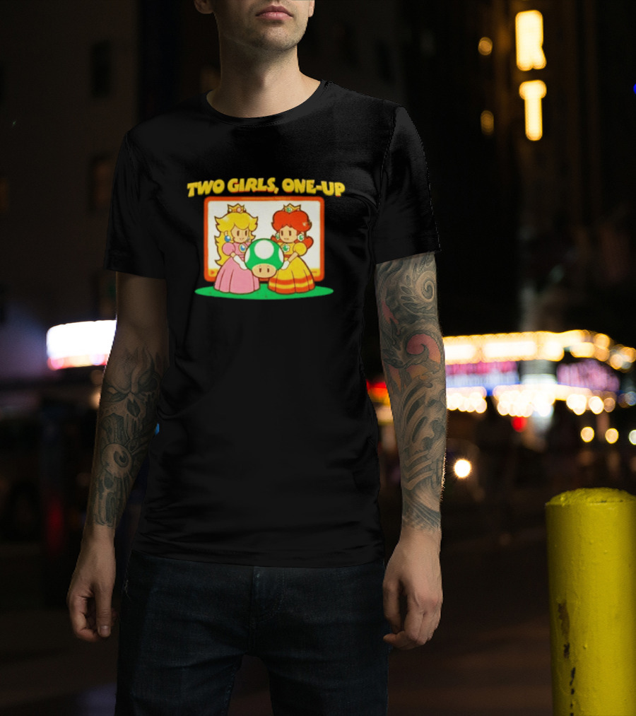 Two Girls One Up Mario Princess Peach Daisy 1 Up Mushroom T-Shirt