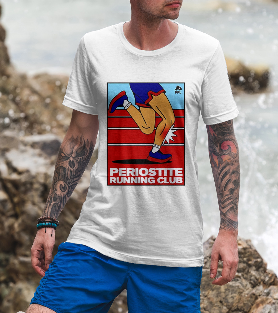 Periostite Running Club FFL Athlete Injury T-Shirt