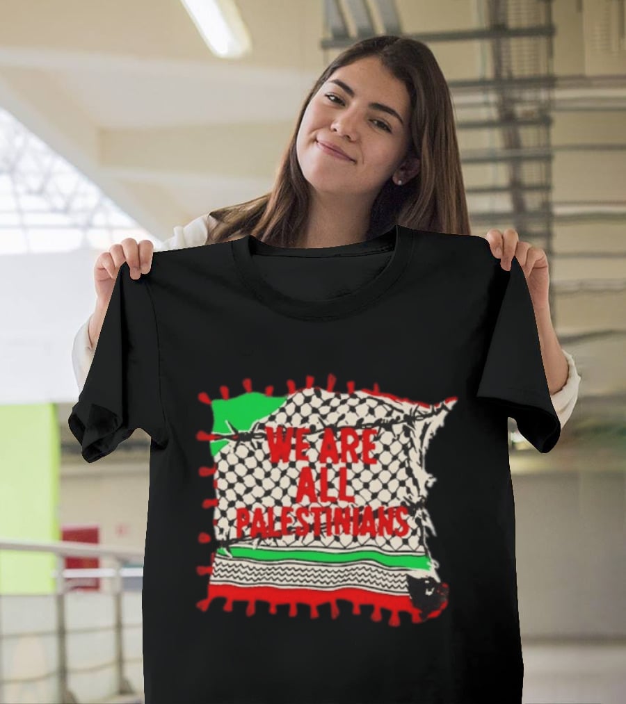 We Are All Palestinians Flag Pattern Red Green Black T-Shirt