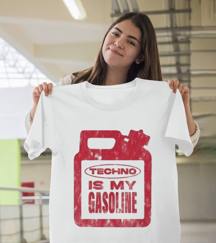 Techno Is My Gasoline Red Fuel Can T-Shirt