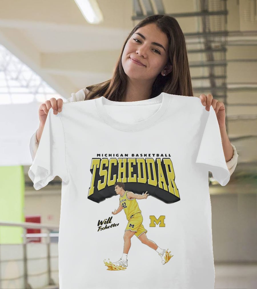 Michigan Basketball Tscheddar Will Tschetter Wolverines M T-Shirt