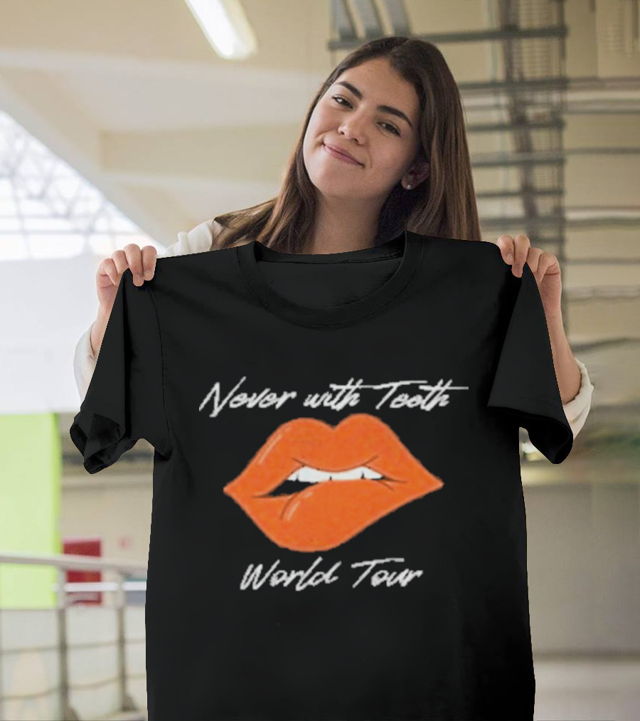 Never With Teeth World Tour Orange Lips T-Shirt