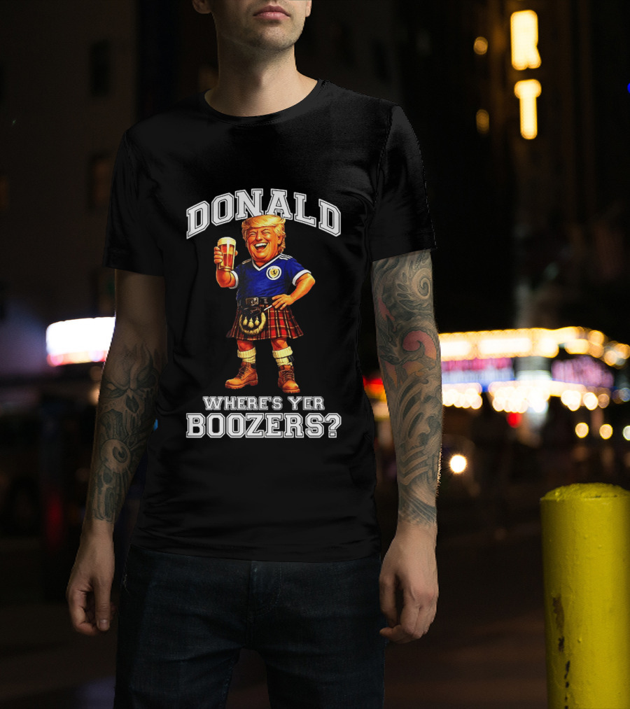 Donald Where's Yer Boozers Scotland Football 2026 World Cup T-Shirt