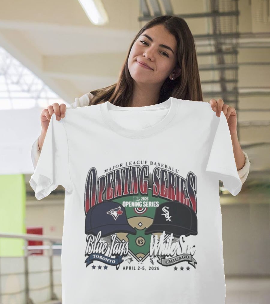 Major League Baseball Opening Series Blue Jays Vs White Sox April 2 5 2026 T-Shirt