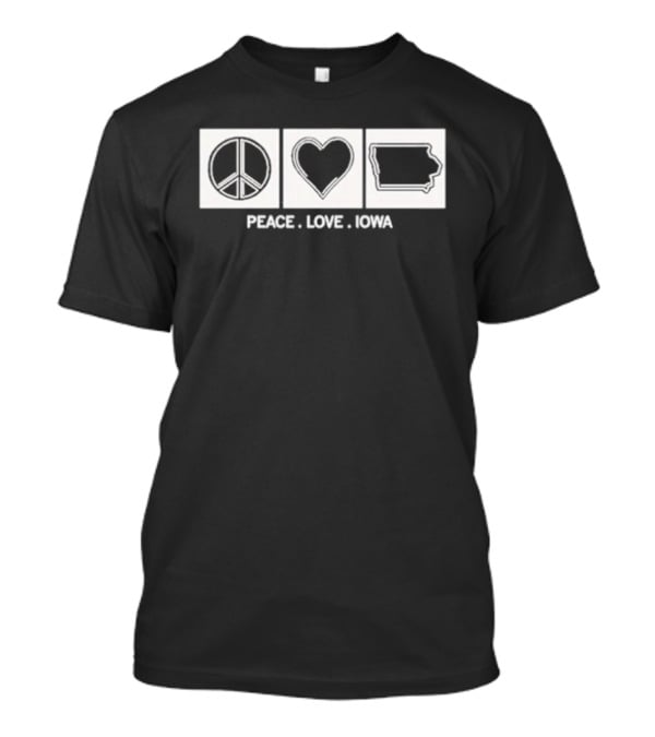 Peace Love Iowa Peace Symbol Heart Iowa State T-Shirt