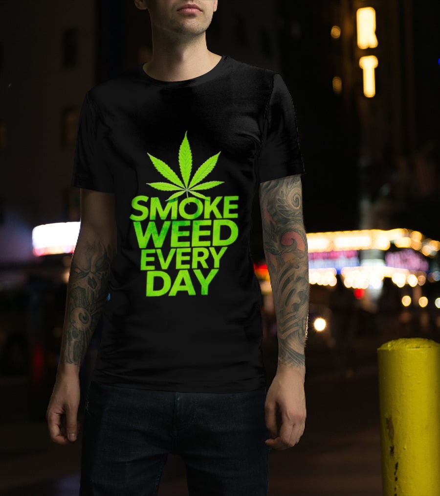 Smoke Weed Every Day Cannabis For Sale Ships Free Leaf T-Shirt