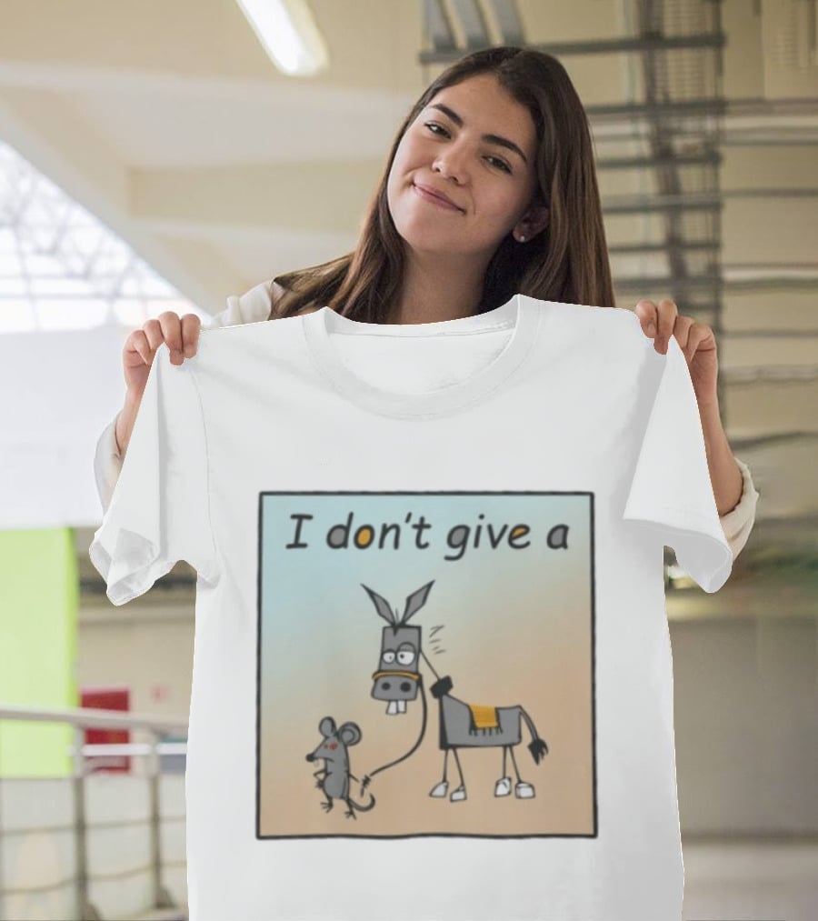 I Don't Give A Rat's Ass Donkey And Mouse Humor T-Shirt