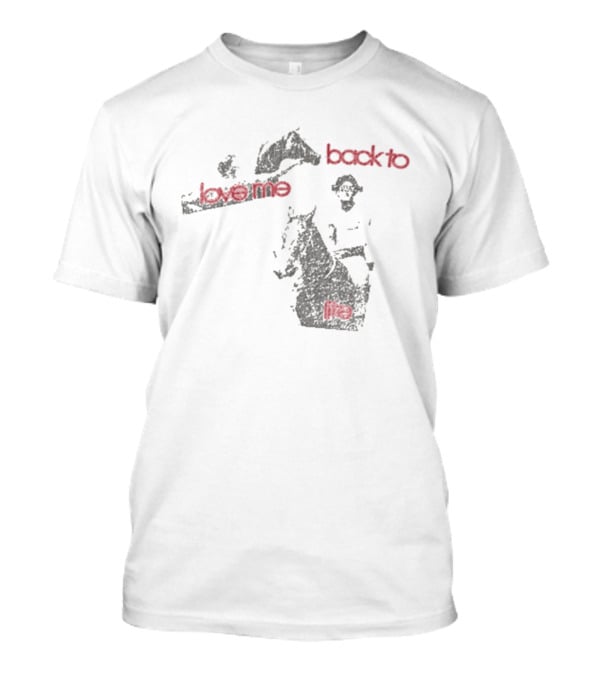 Back To Love Me Horseman Retro Paly Men's Back To Life T-Shirt