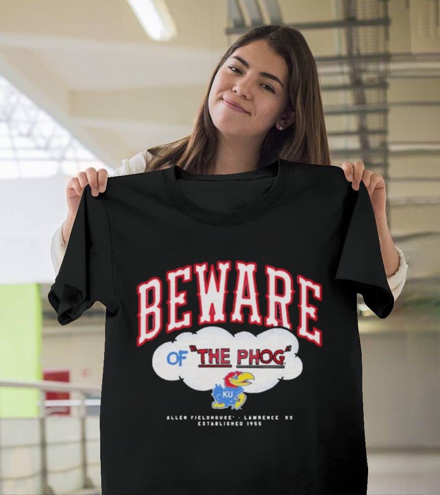 Beware Of The Phog Kansas Jayhawks Basketball Allen Fieldhouse 1955 T-Shirt