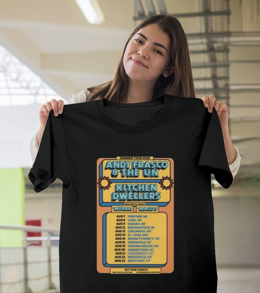 Summer Tour 2026 Andy Frasco And The UN Kitchen Dwellers With Mihali And Magoo Tour Dates And Locations T-Shirt