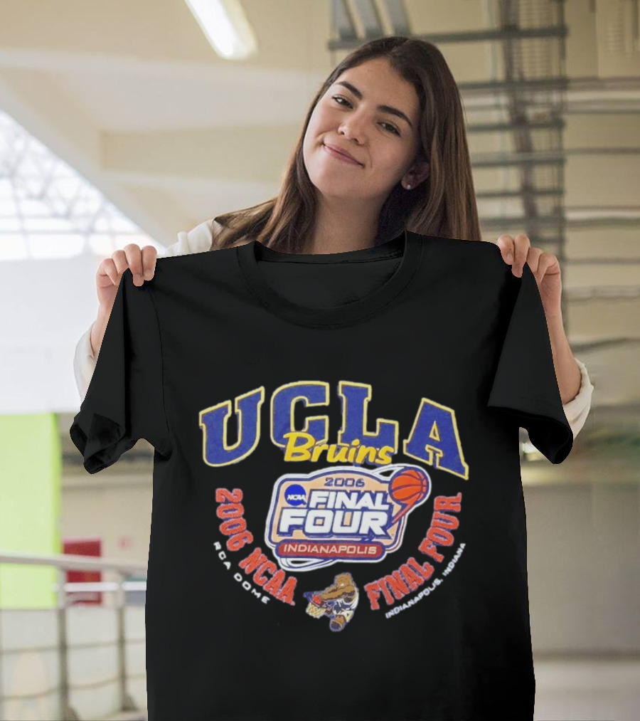 UCLA Bruins 2006 NCAA Final Four Indianapolis Basketball March Madness T-Shirt