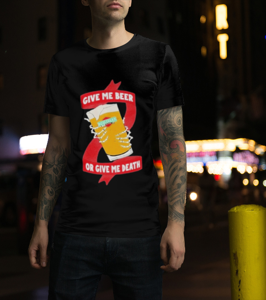 Boulevard Brewing Give Me Beer Or Give Me Death Skeleton Hands Holding Beer Glass T-Shirt