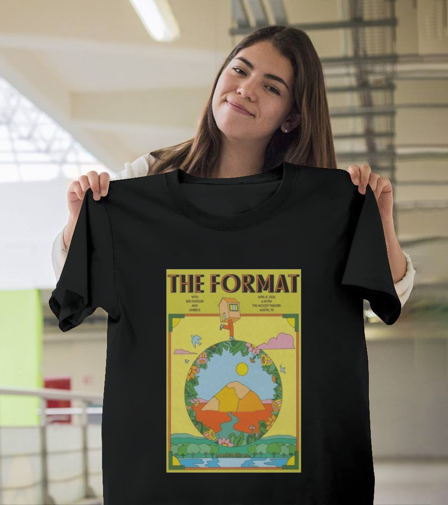 The Format Concert Tour April 8 2026 The Moody Theater Austin TX with Ben Kweller and Limbeck T-Shirt