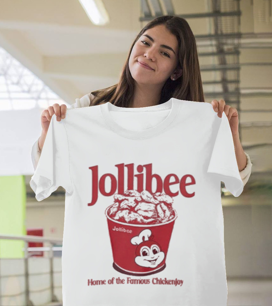Jollibee Home Of The Famous Chickenjoy Bucket T-Shirt