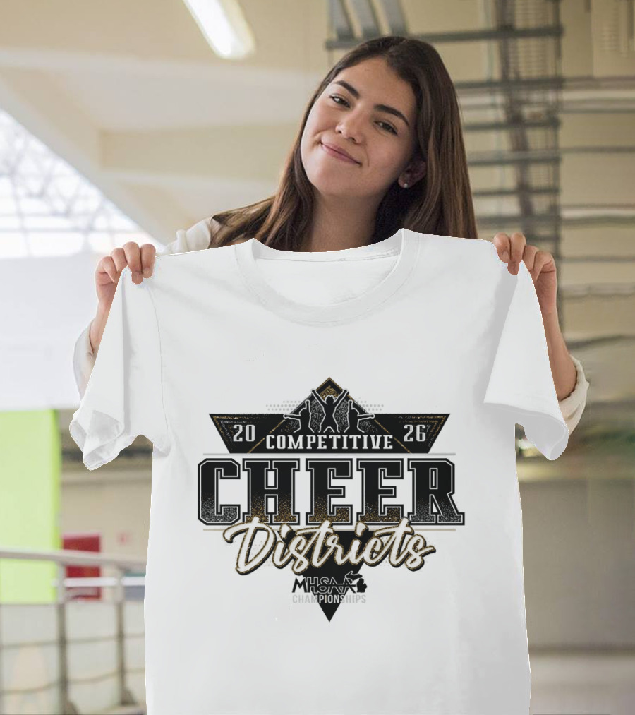 2026 MHSAA Competitive Cheer Districts Championships T-Shirt