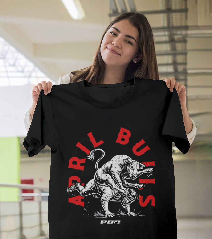 PBR April Bulls Riding Professional Bull Riders T-Shirt