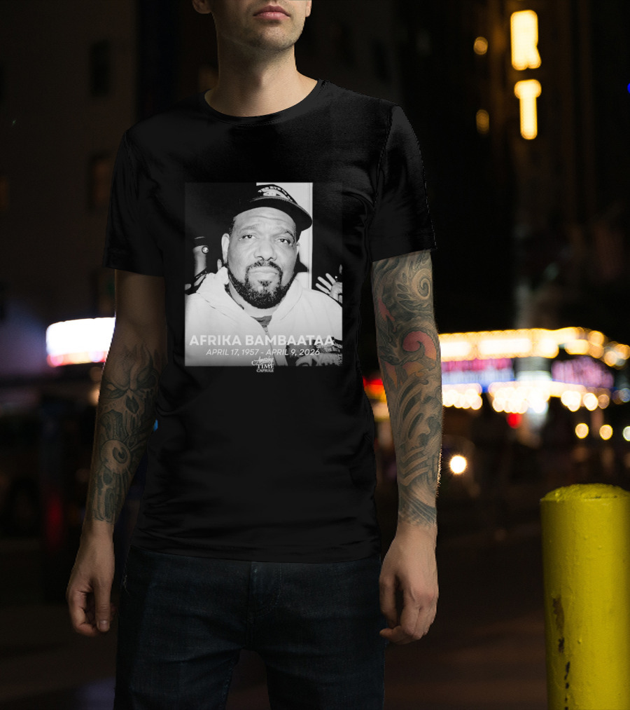 Afrika Bambaataa April 17 1957 April 9 2026 Time Capsule T-Shirt