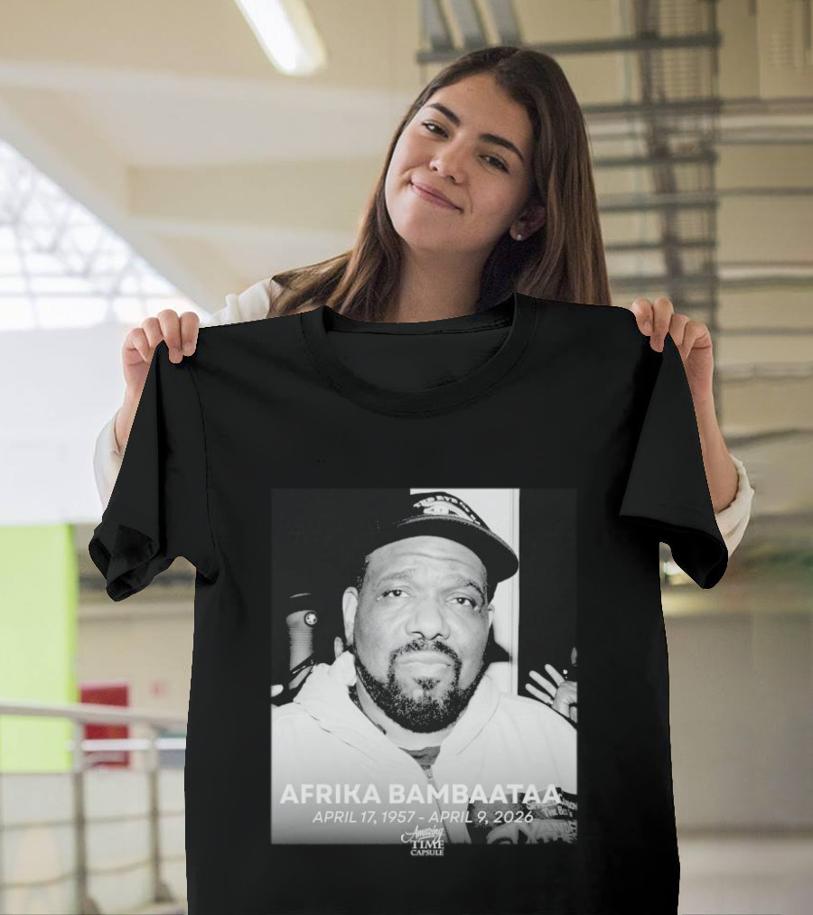 Afrika Bambaataa April 17 1957 April 9 2026 Time Capsule T-Shirt