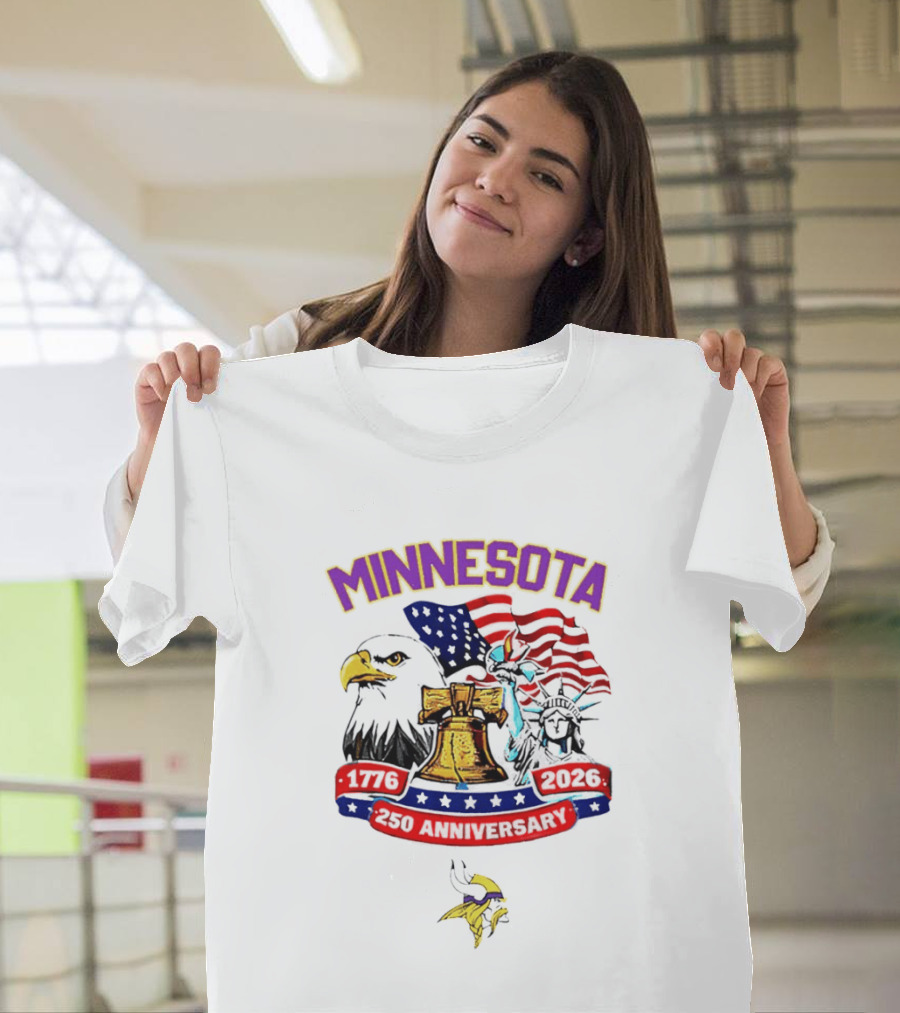 Minnesota 250th Anniversary 1776 2026 American Flag Liberty Bell Eagle Statue of Liberty T-Shirt