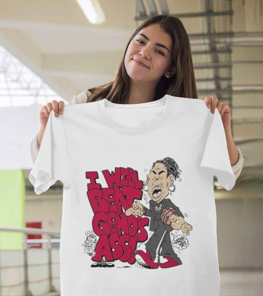 I Will Beat Geno's Ass Basketball T-Shirt