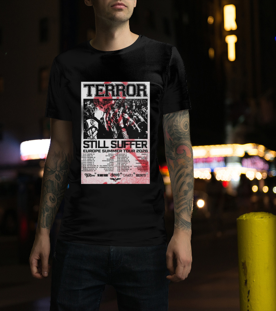 TERROR Still Suffer Europe Summer Tour 2026 With Stick To Your Guns And The Ghost Inside T-Shirt