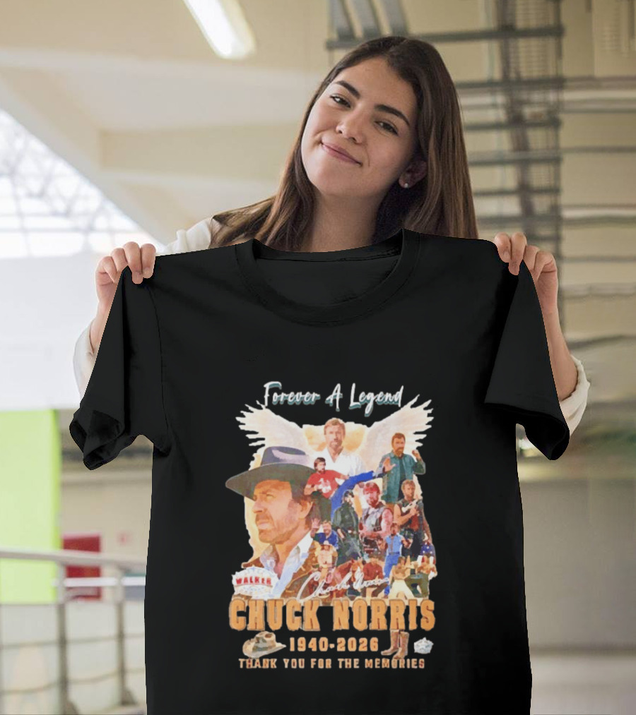 Forever a Legend Chuck Norris Thank You for the Memories 1940 2026 T-Shirt