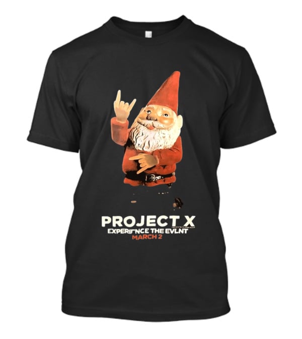 Project X Experience The Event March 2 Gnome T-Shirt