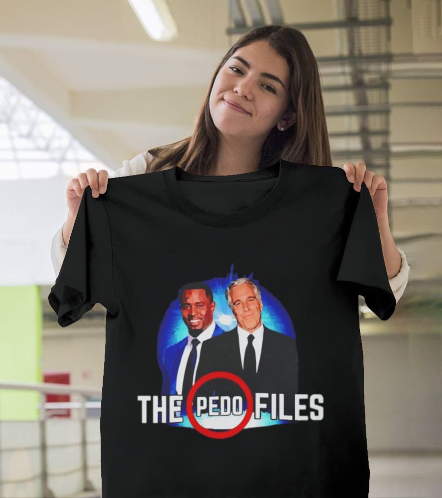 Jeffrey Epstein And Diddy The Pedo Files T-Shirt