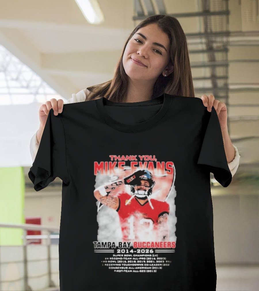 Mike Evans 13 Tampa Bay Buccaneers Thank You 2014 2026 T-Shirt