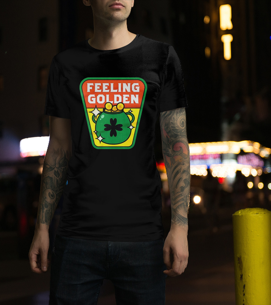 Feeling Golden Pot Of Gold St. Patrick's Day T-Shirt