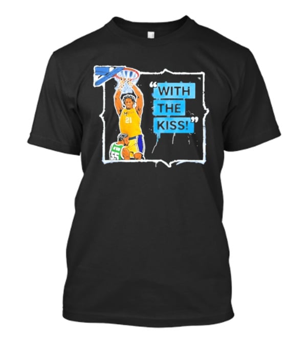 Morez Johnson Jr. 21 Dunking Action With The Kiss T-Shirt