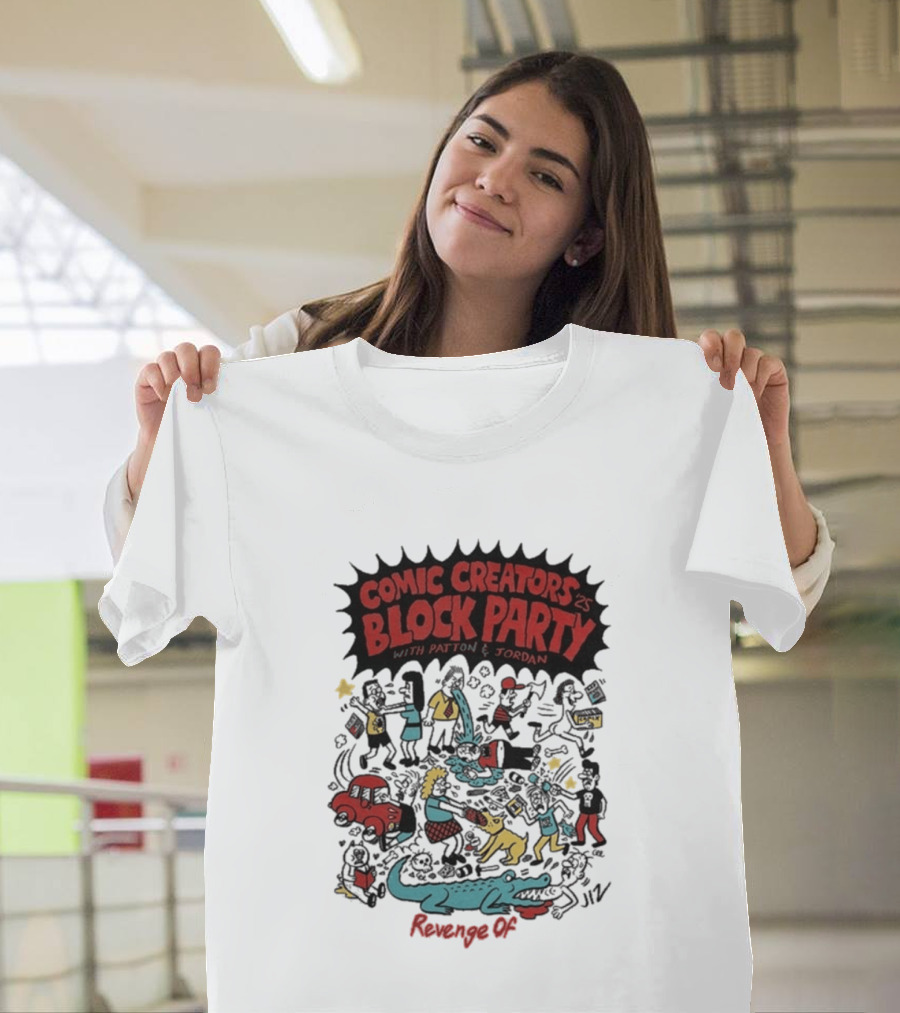 Revenge Of Comic Creators Block Party With Patton & Jordan Crocodile Chaos Celebration T-Shirt