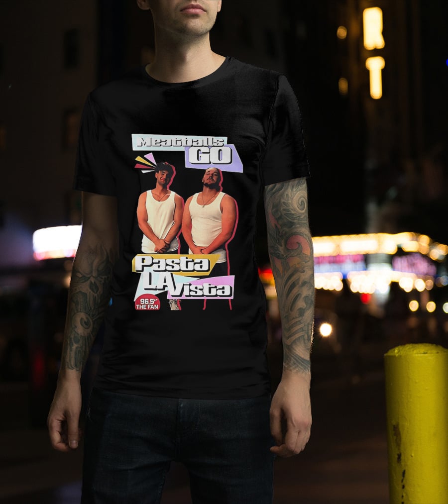 Meaty Boys Go Pasta La Vista 96.5 The Fan T-Shirt