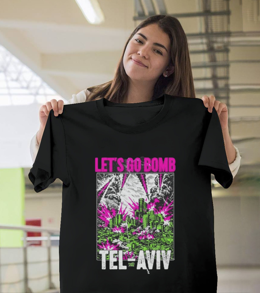 Let’s Go Bomb Tel Aviv Punk Album T-Shirt
