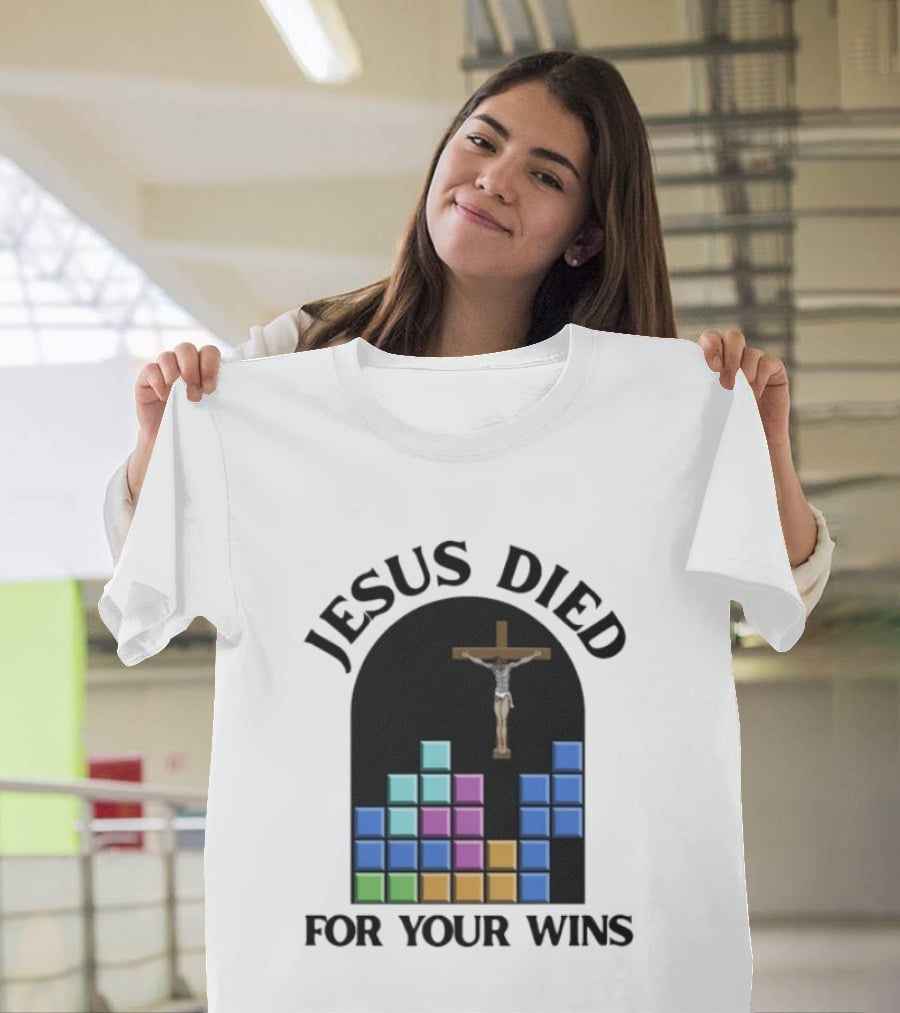 Jesus Died For Your Wins Tetris Crucifixion Icon Blocks T-Shirt