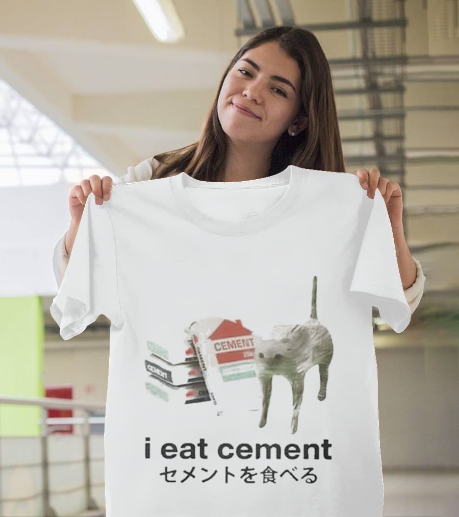I Eat Cement Meme Cat T-Shirt
