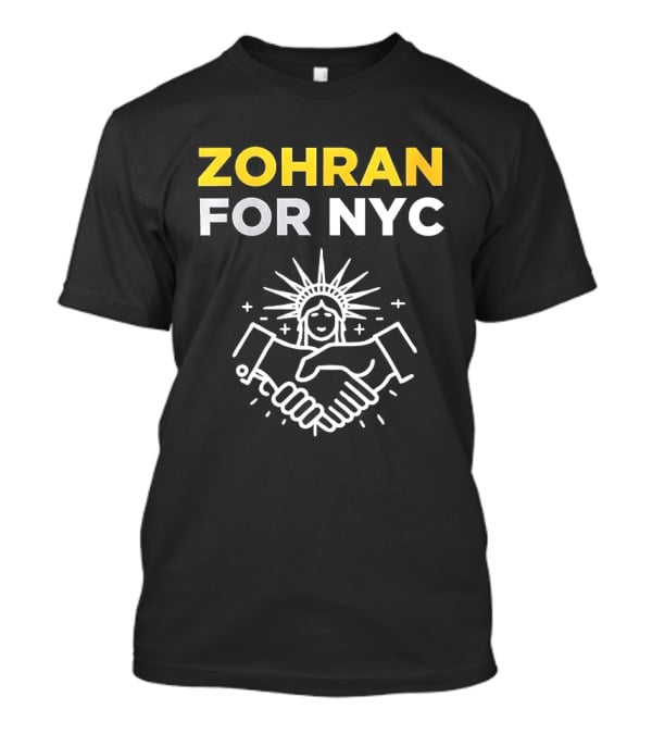 Zohran For NYC Mayor Statue Of Liberty Handshake T-Shirt