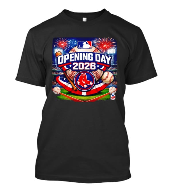 Boston Red Sox MLB Opening Day 2026 Baseball Season Fireworks Stadium T-Shirt