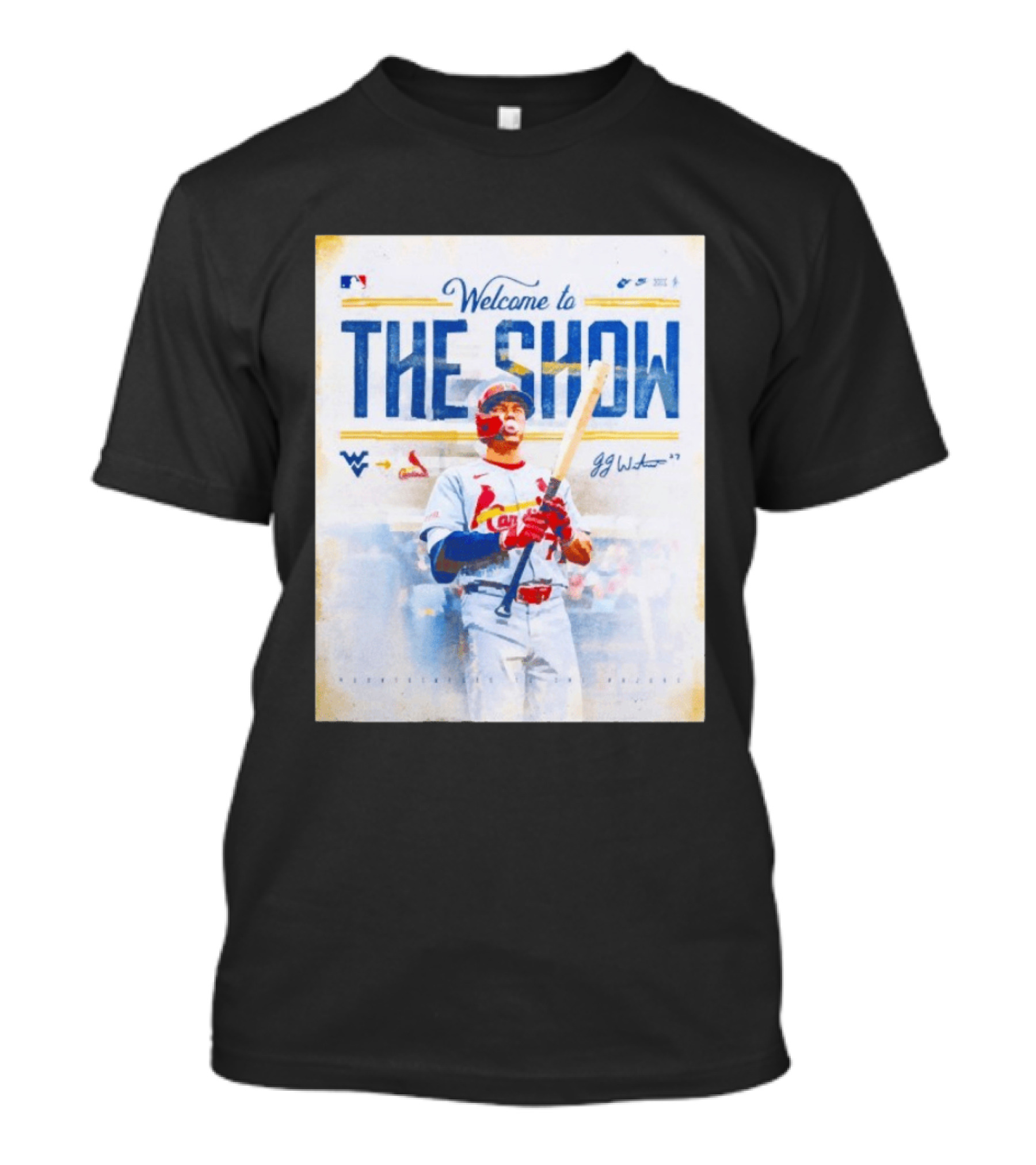Welcome To The Show JJ Wetherholt St. Louis Cardinals MLB WVU Baseball T-Shirt