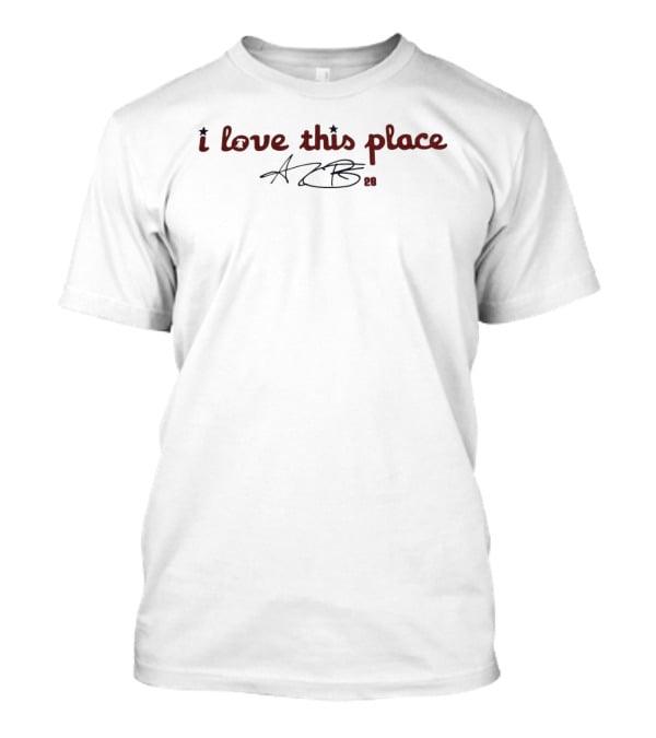 Philadelphia Phillies I Love This Place 2024 Signature Edition T-Shirt