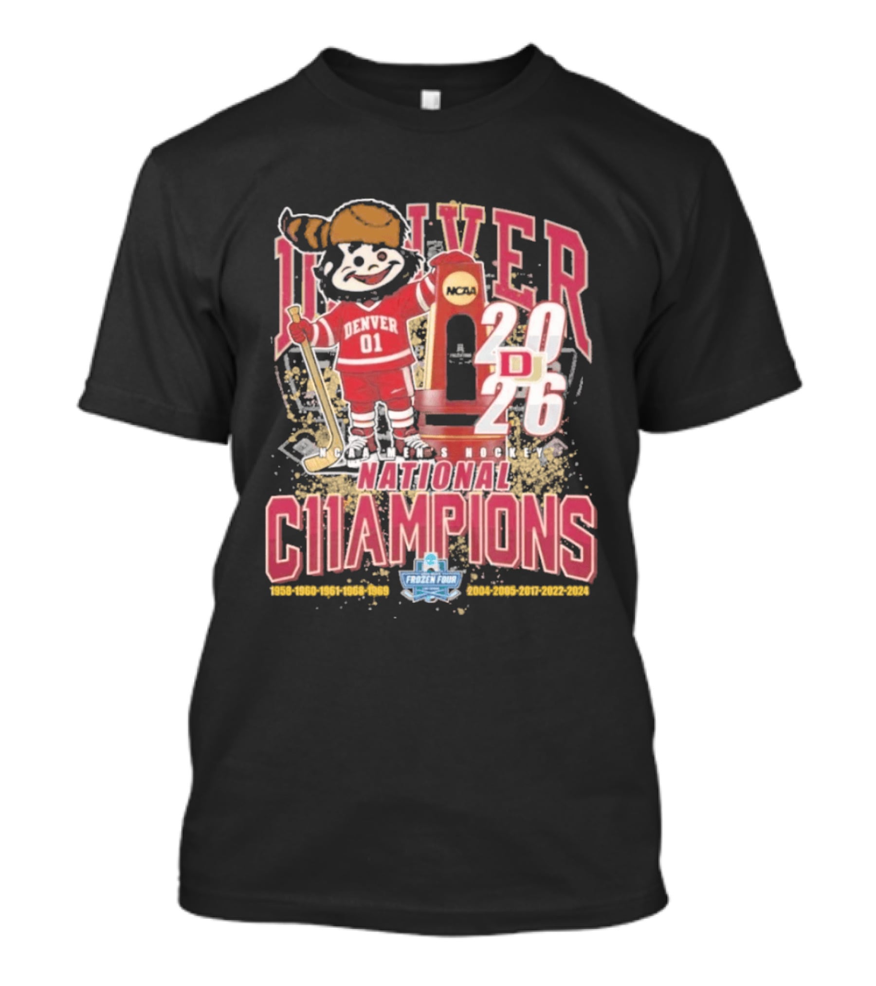 Denver 2026 Men's Hockey National C11ampions Frozen Four T-Shirt