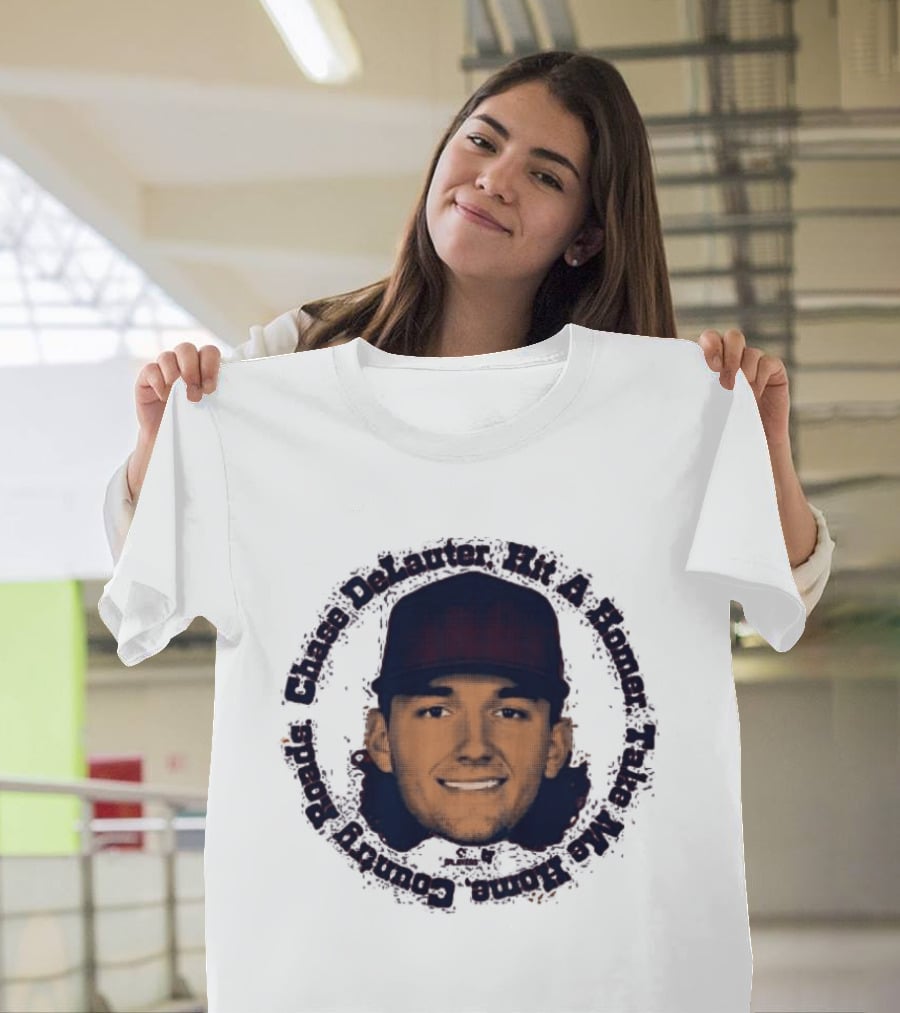 Chase DeLauter Hit A Homer Take Me Home Country Roads T-Shirt