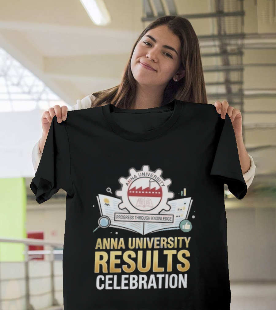 Anna University Results Celebration 2026 T-Shirt
