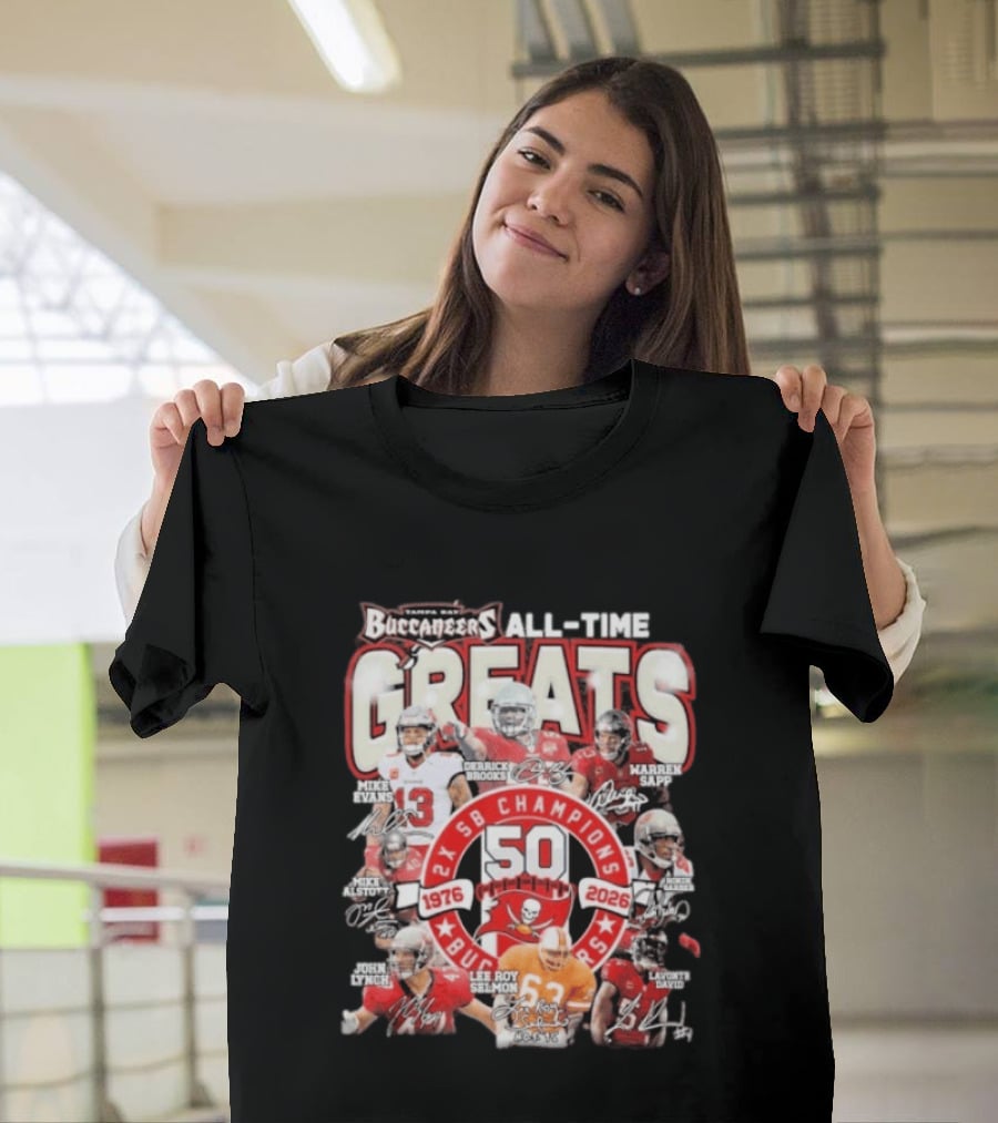 Tampa Bay Buccaneers All Time Greats 50th Anniversary 1976 2026 SB Champions T-Shirt