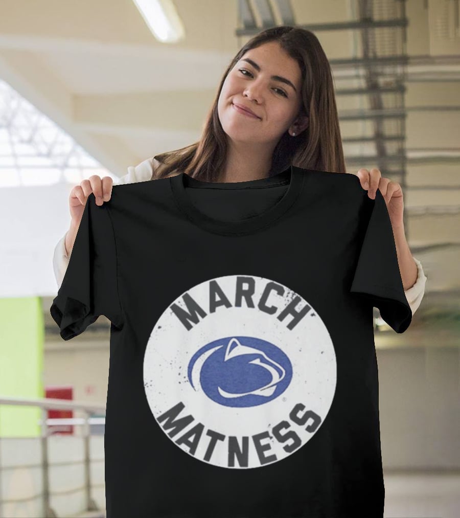 Penn State Wrestling March Matness Nittany Lions T-Shirt