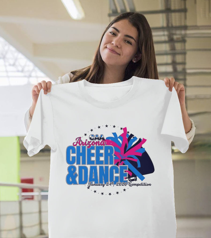 CAA Arizona Cheer & Dance January 20 21 2026 Competition T-Shirt
