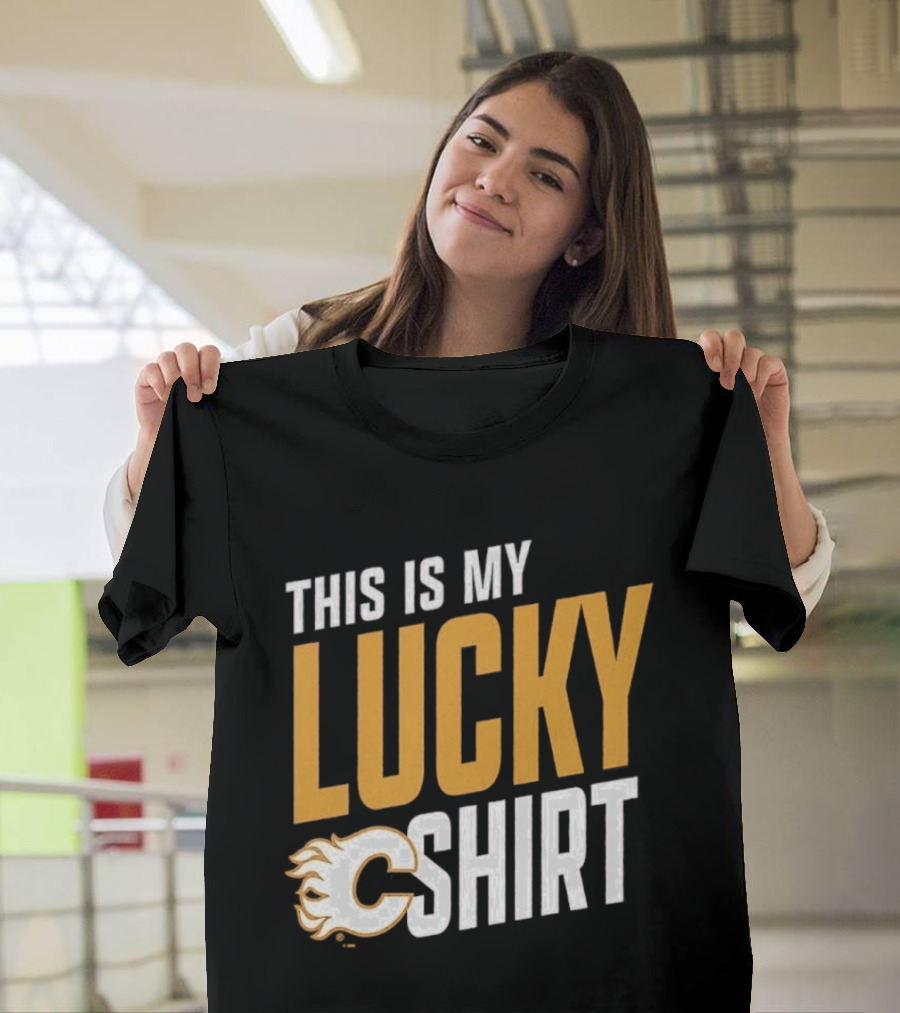Calgary Flames This Is My Lucky 2026 T-Shirt