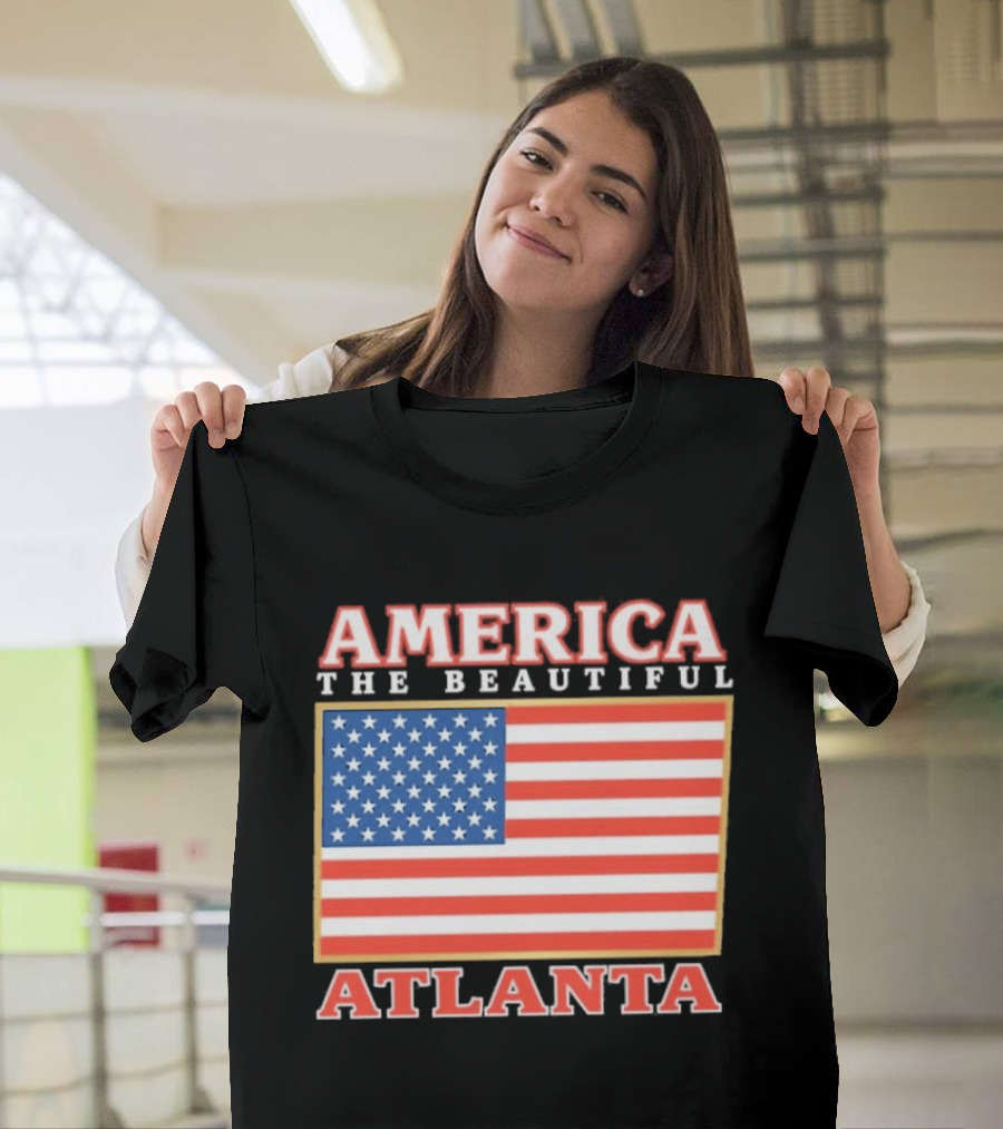 America The Beautiful Atlanta American Flag T-Shirt