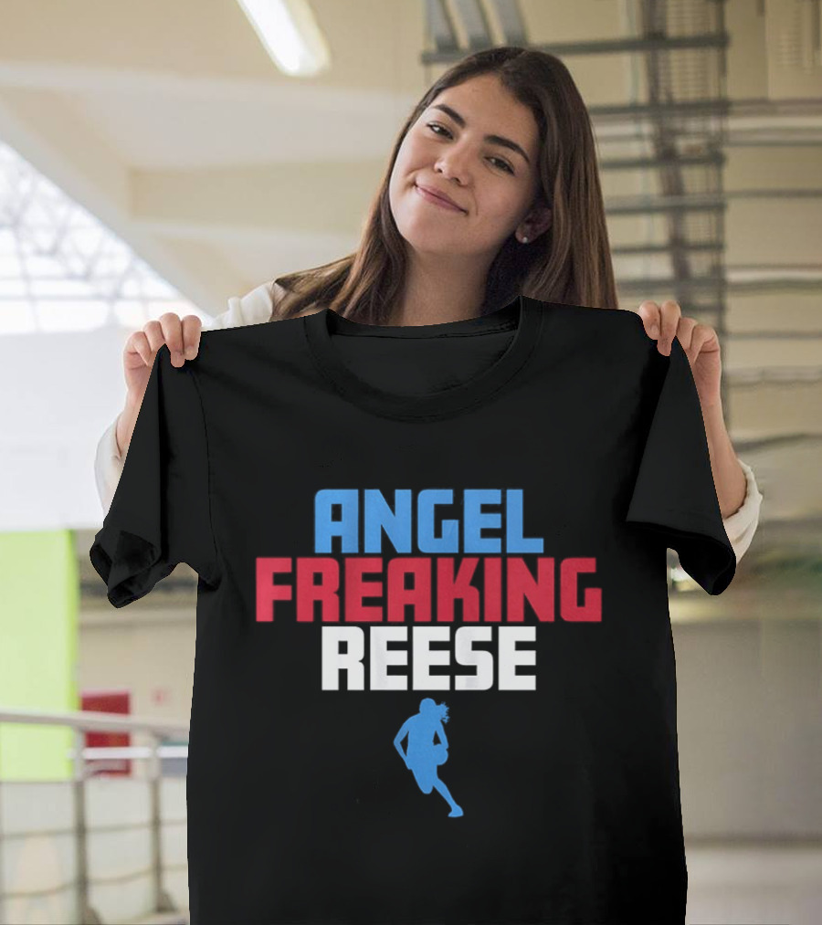 Angel Freaking Reese Atlanta Dream Basketball WNBA T-Shirt
